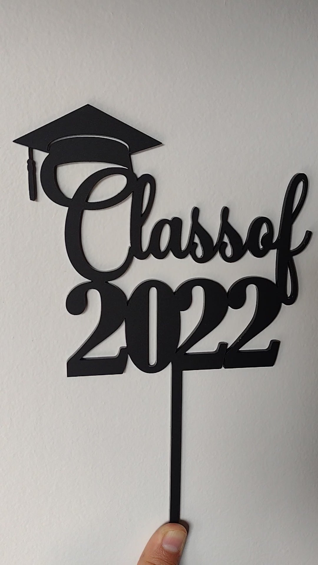 Class of + Year (2022, 2023, 2024) Cake Topper