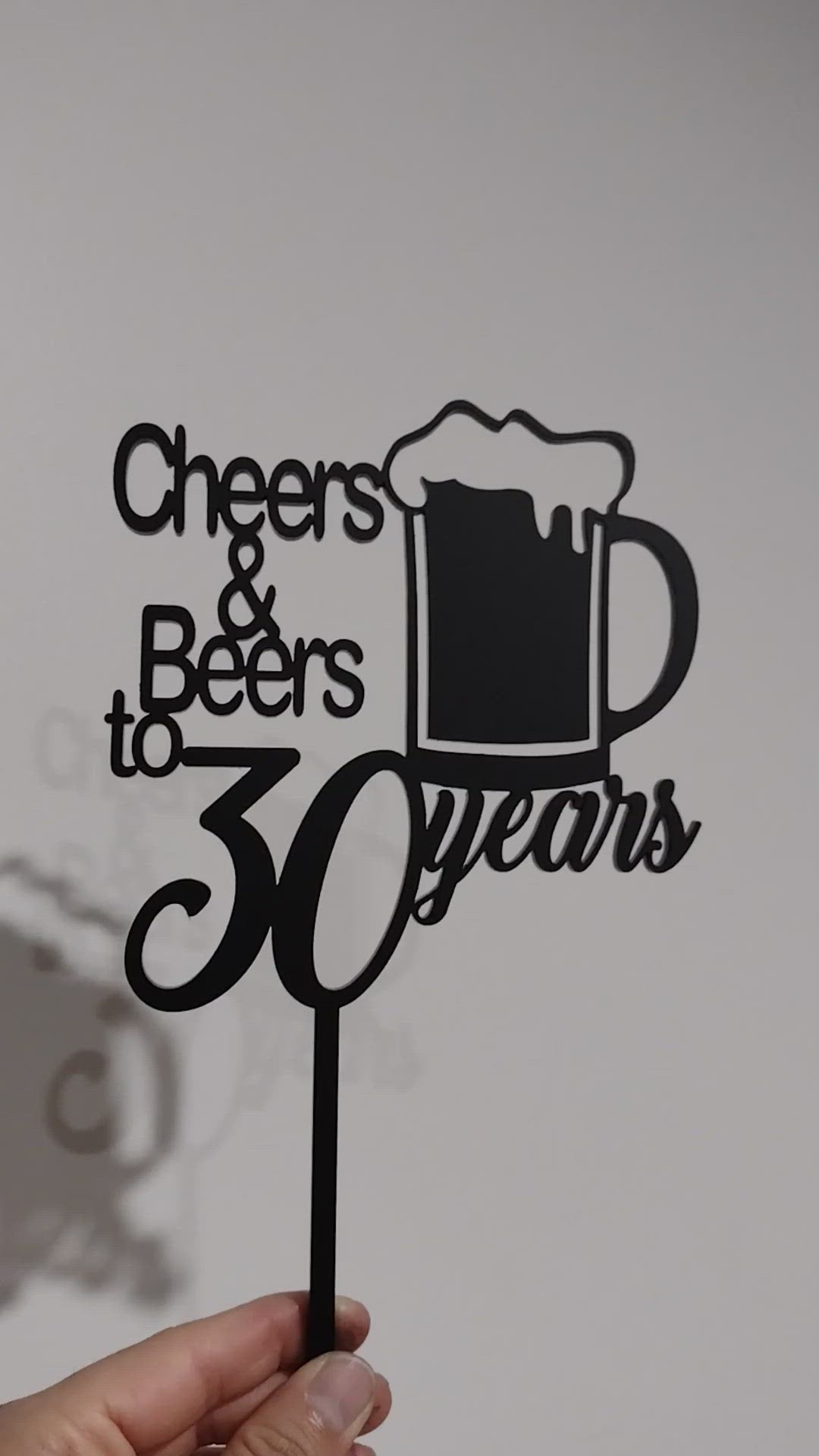 Cheers and Beers to + Age + years Cake Topper