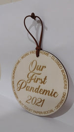 Load and play video in Gallery viewer, Our First Pandemic 2021 Ornament Christmas Decoration
