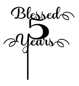 Blessed + Time + Years Cake Topper