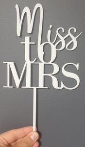 Miss to MRS Cake Topper