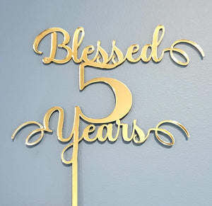 Blessed + Time + Years Cake Topper
