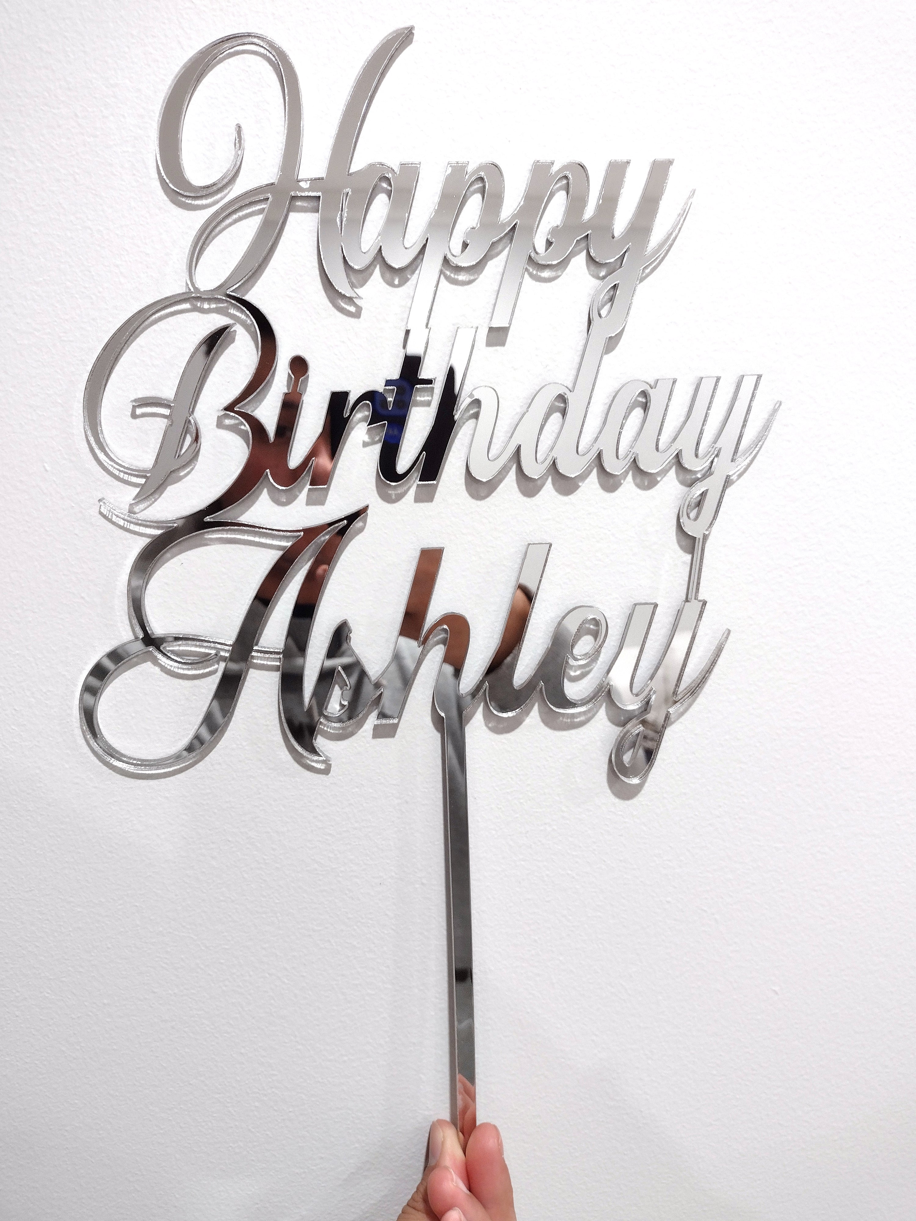 Happy Birthday + Name  Cake Topper