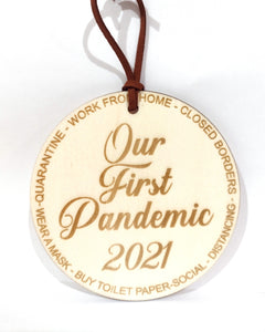 Our First Pandemic 2021 Ornament Christmas Decoration