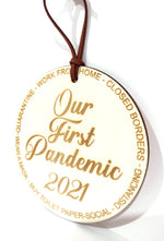 Load image into Gallery viewer, Our First Pandemic 2021 Ornament Christmas Decoration
