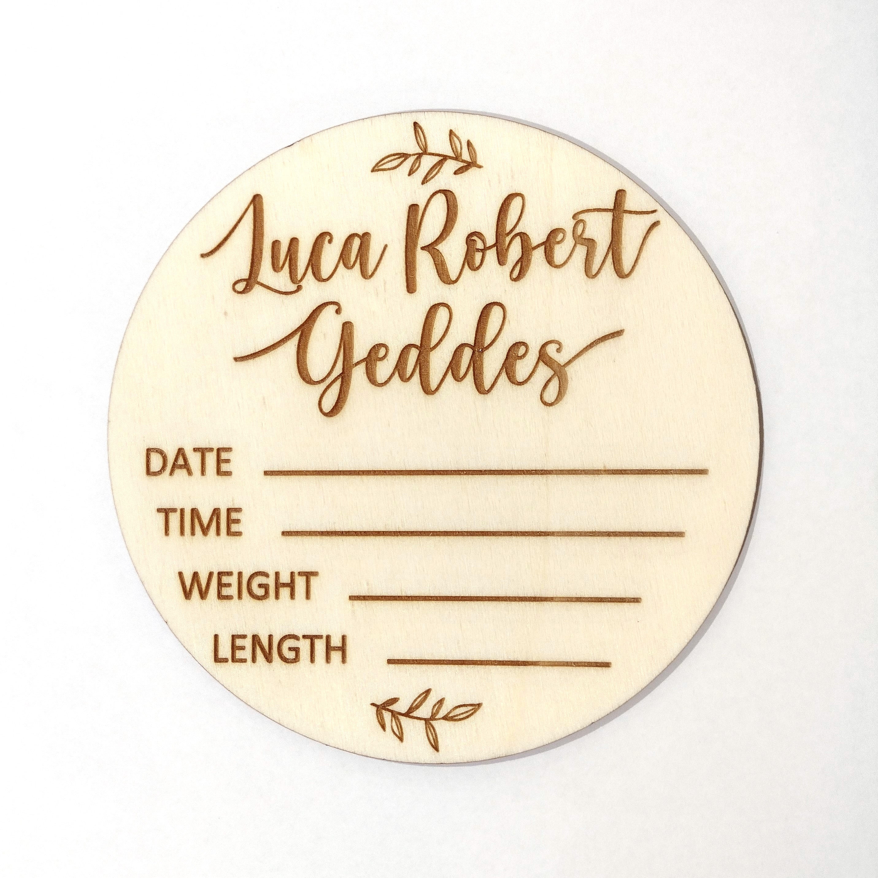 New Born Announcement / Introducing + Baby Name Disc Double Sided