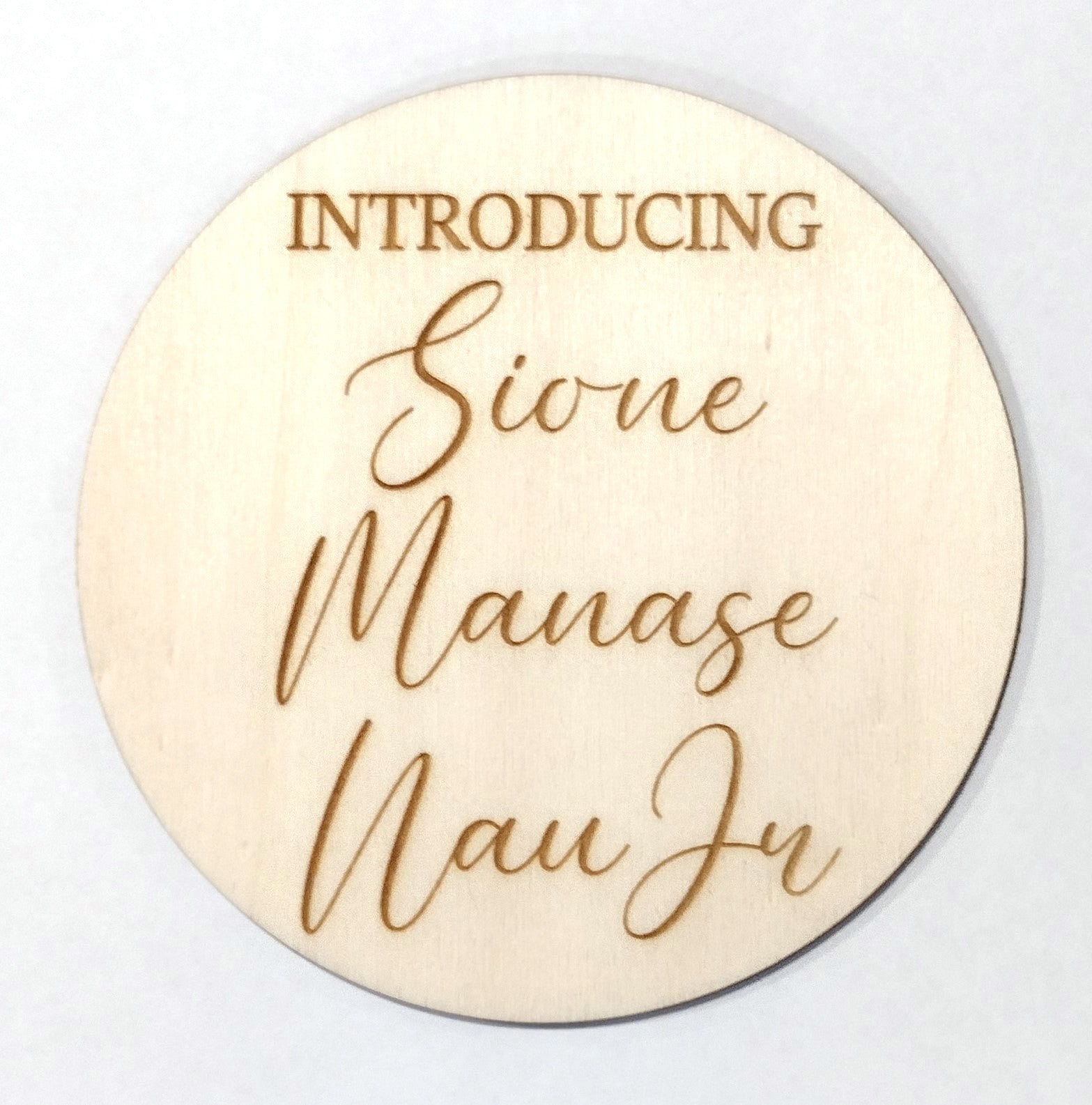 New Born Announcement / Introducing + Baby Name Disc Double Sided Thin Font