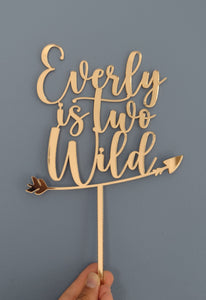 Name + is two + Wild + Arrow Cake Topper